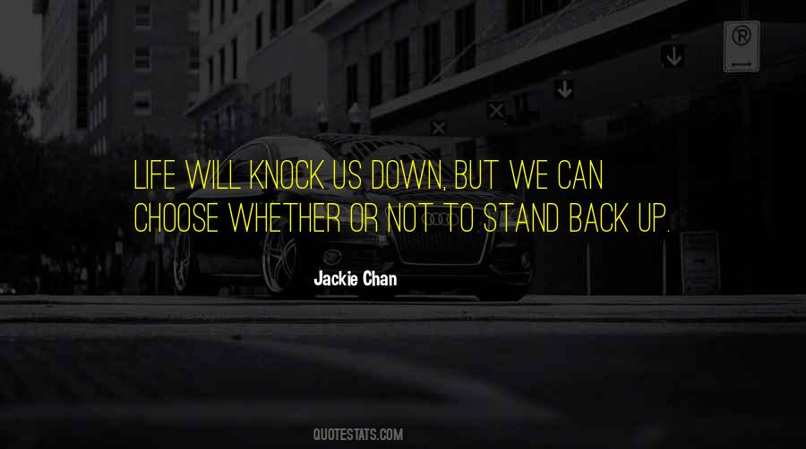 Can't Knock Me Down Quotes #302948