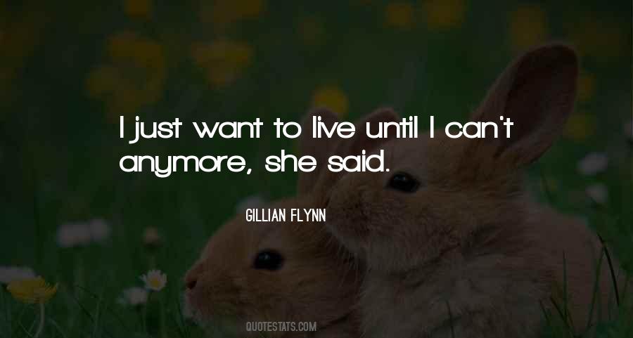 Can't Live Anymore Quotes #1214672