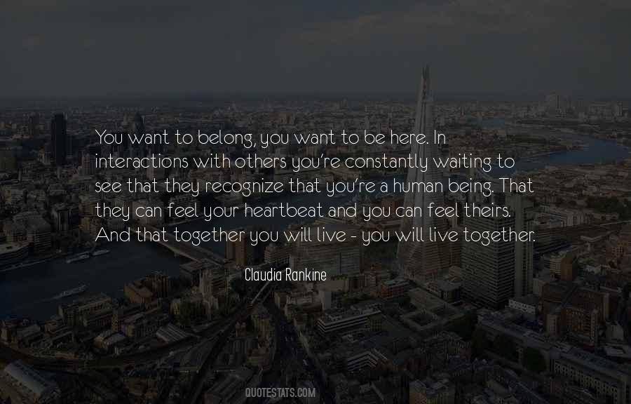 Can't Live Together Quotes #345317