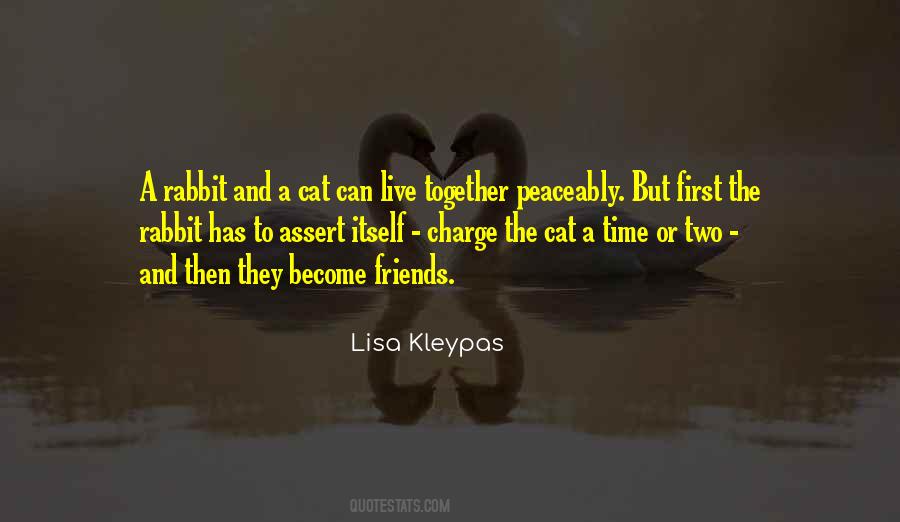 Can't Live Together Quotes #856612