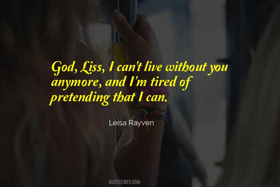 Can't Live Without Quotes #1833125