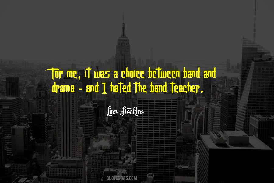 The Band Quotes #1294437