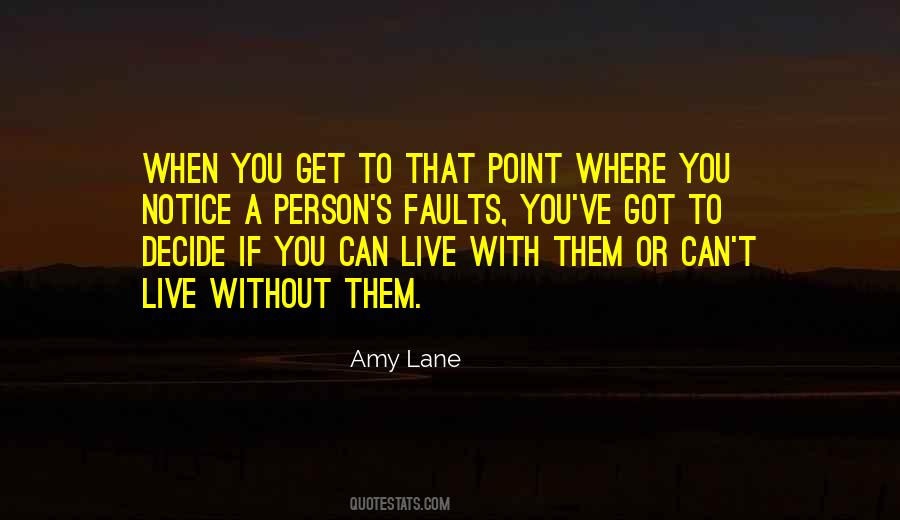 Can't Live Without Them Quotes #1374377