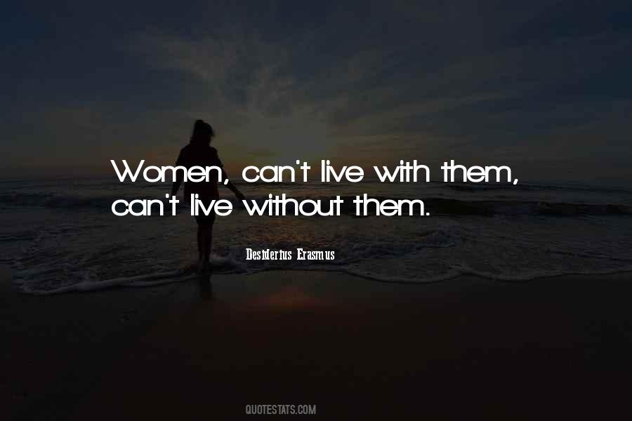 Can't Live Without Them Quotes #176616