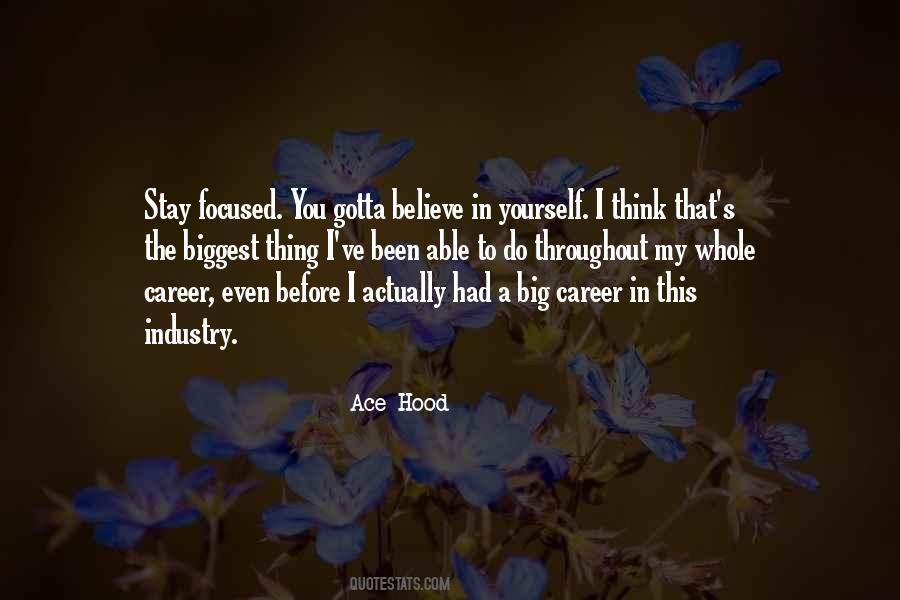 You Gotta Do You Quotes #240305