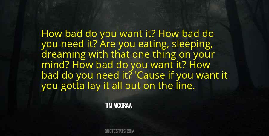 You Gotta Do You Quotes #252702