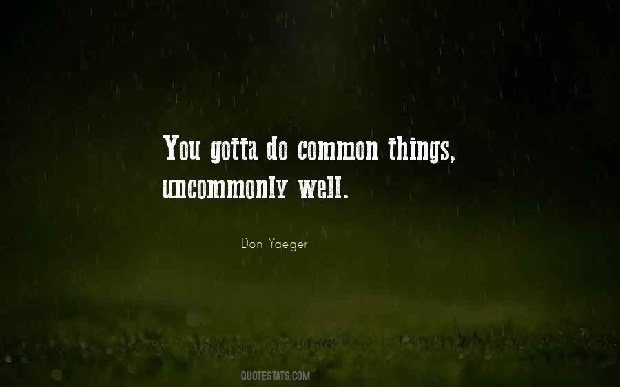 You Gotta Do You Quotes #464987