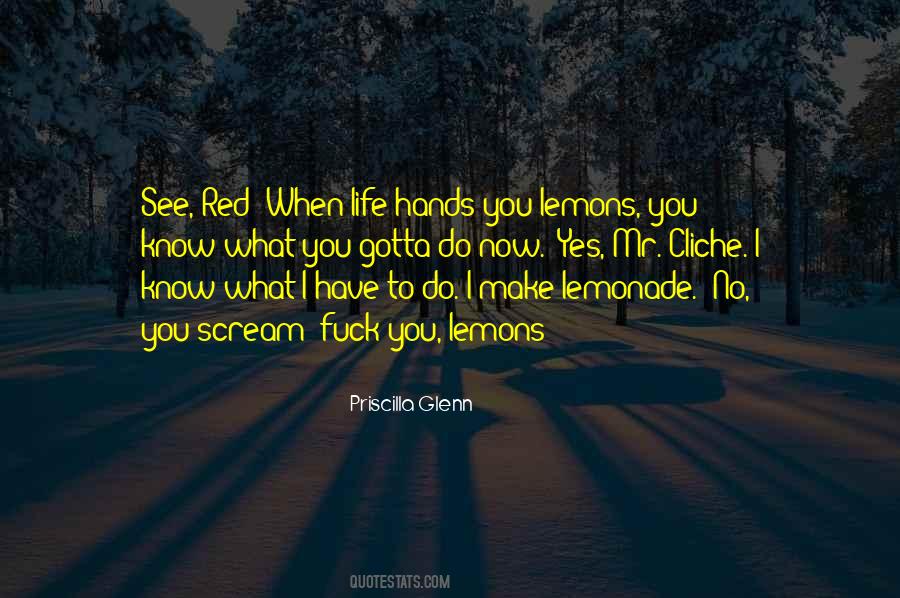 You Gotta Do You Quotes #569612