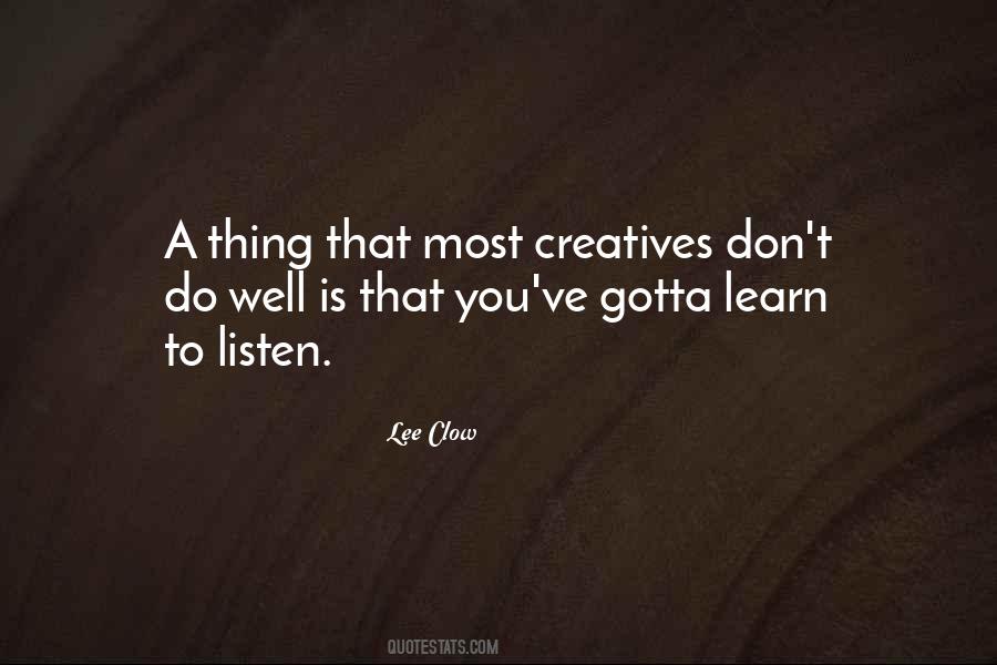 You Gotta Do You Quotes #93951
