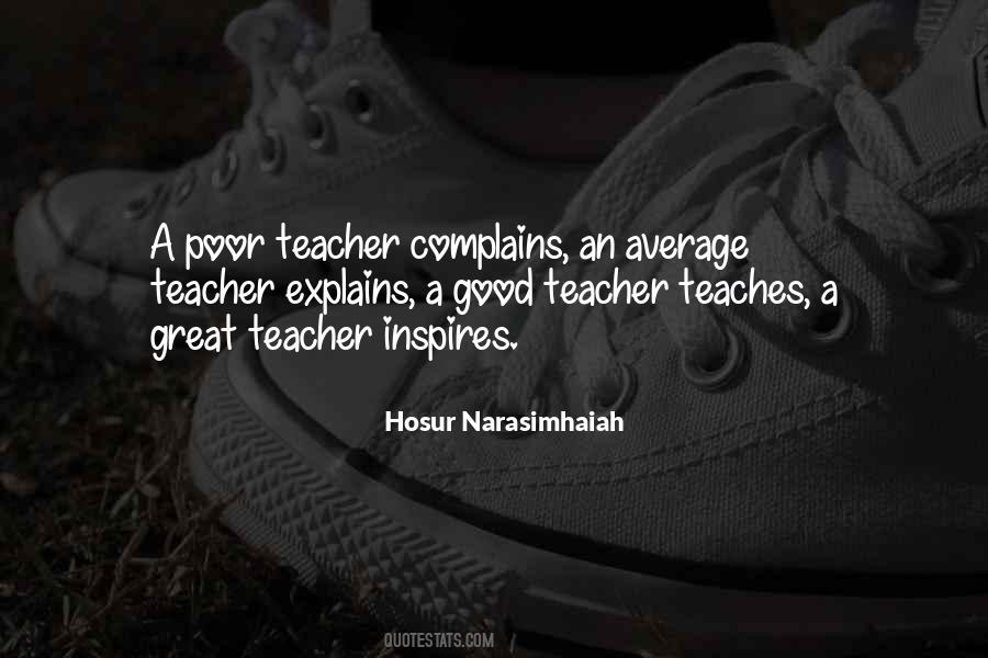 Great Teacher Inspires Quotes #1624420