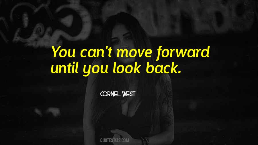 Can't Look Back Quotes #278277