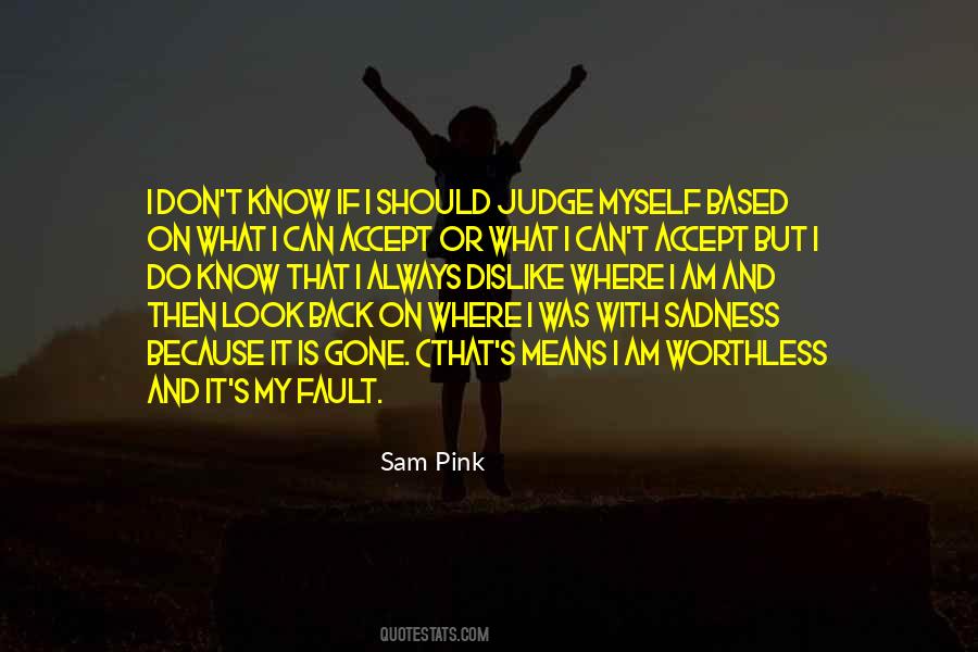 Can't Look Back Quotes #370405