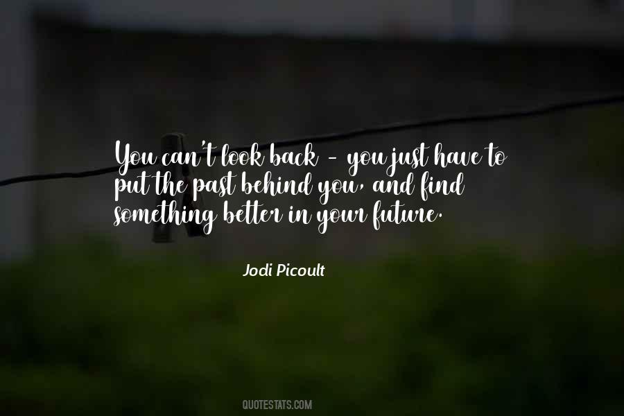 Can't Look Back Quotes #923886