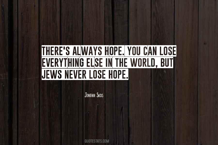 Can't Lose Hope Quotes #1227880