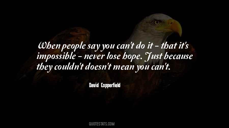 Can't Lose Hope Quotes #1292038