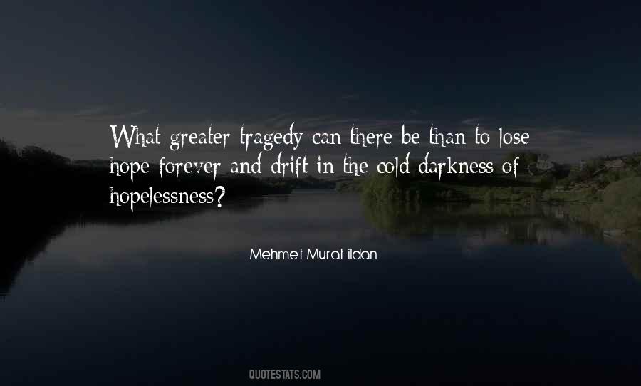 Can't Lose Hope Quotes #1358824