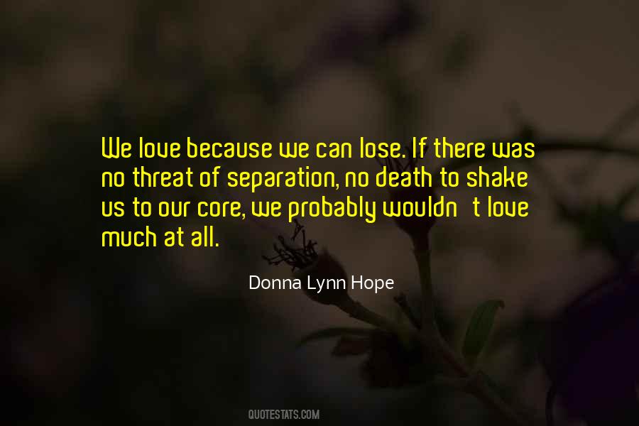 Can't Lose Love Quotes #1395410