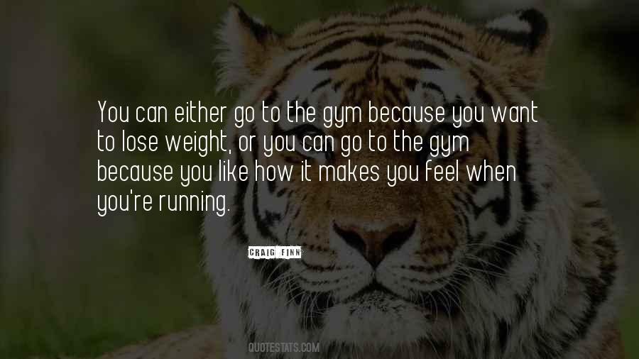 Can't Lose Weight Quotes #137939