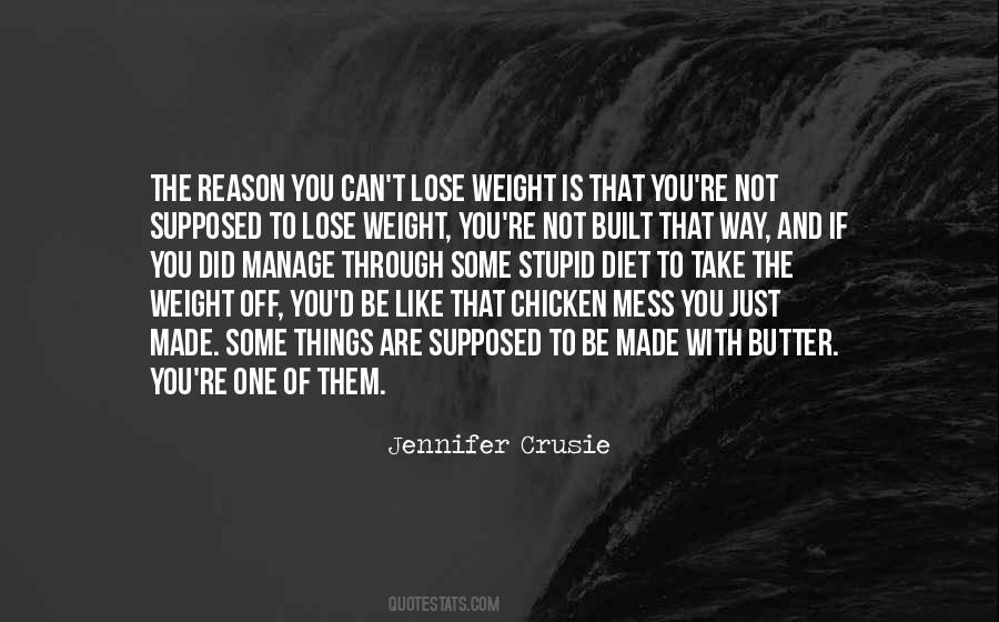 Can't Lose Weight Quotes #897833