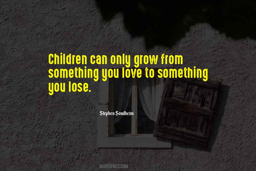 Can't Lose You Love Quotes #1560751