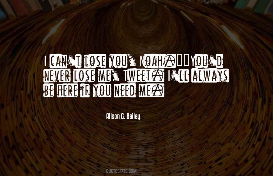 Can't Lose You Quotes #1094977