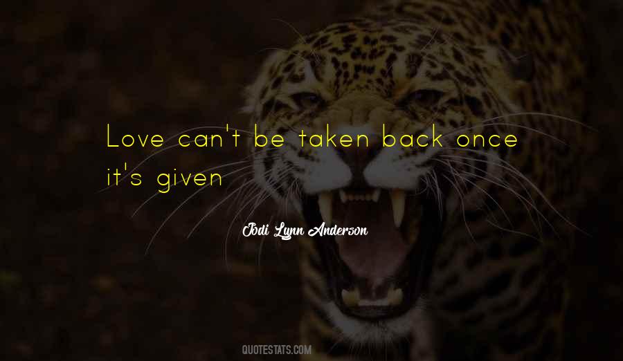 Can't Love Back Quotes #128393