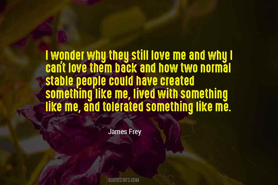 Can't Love Back Quotes #375883