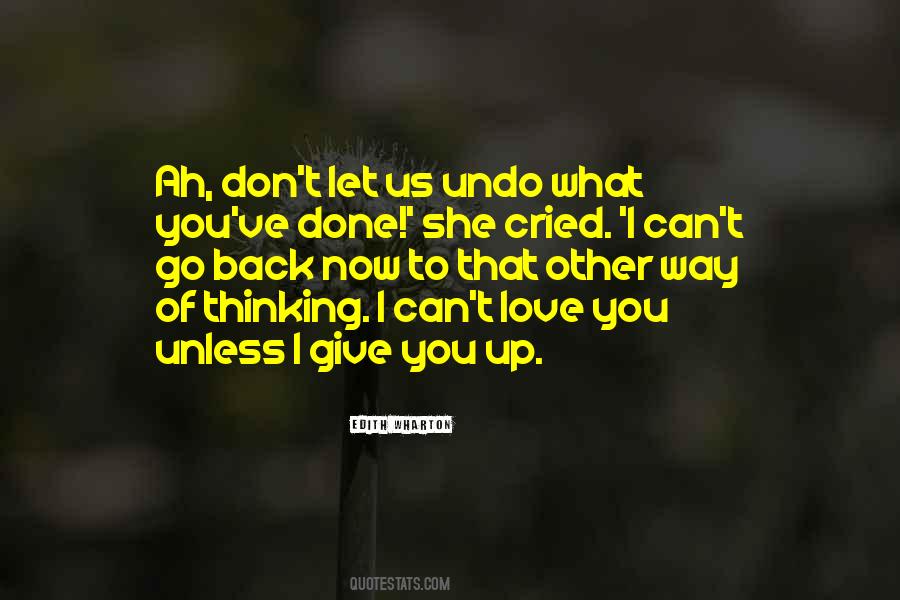Can't Love You Back Quotes #405349