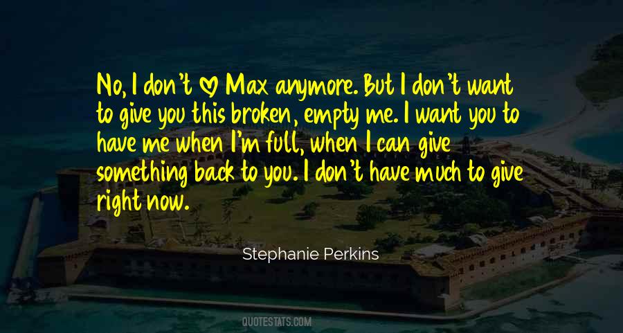 Can't Love You Back Quotes #893045
