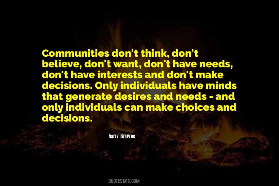 Can't Make Decisions Quotes #841897