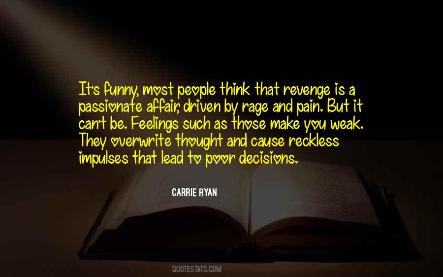 Can't Make Decisions Quotes #93053