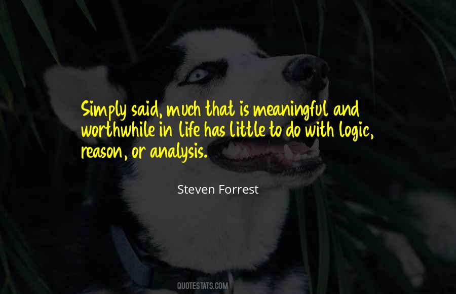 Quotes About Logic And Reason #1595884