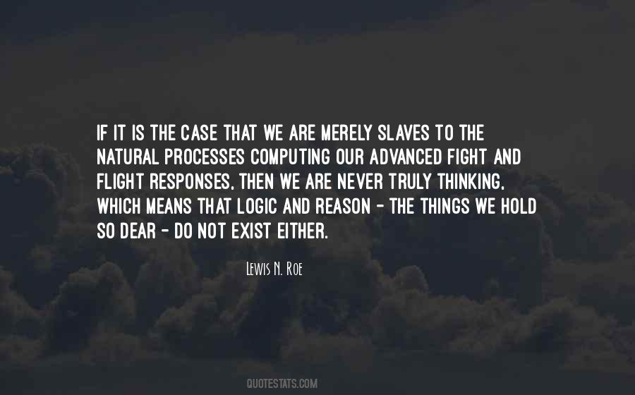 Quotes About Logic And Reason #1771627