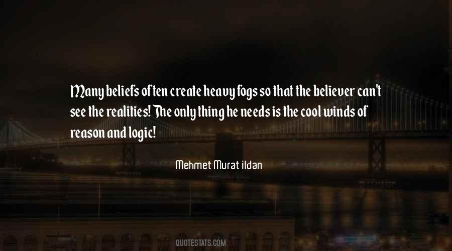 Quotes About Logic And Reason #444903