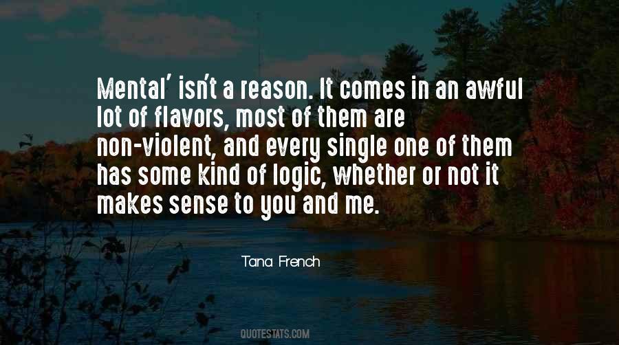 Quotes About Logic And Reason #80757