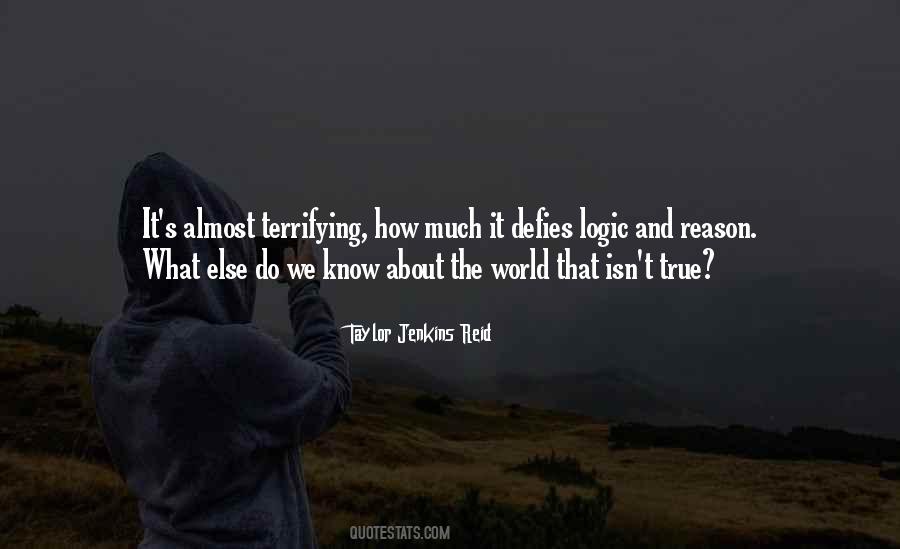 Quotes About Logic And Reason #98751