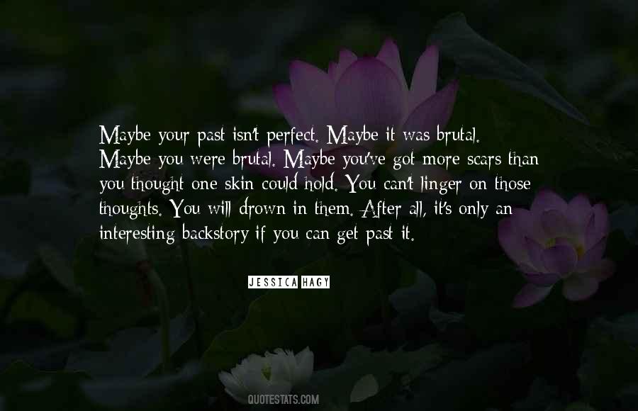 Quotes About The Scars Of Life #93837