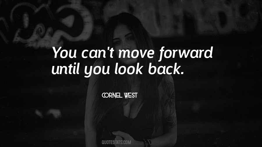 Can't Move Forward Quotes #278277