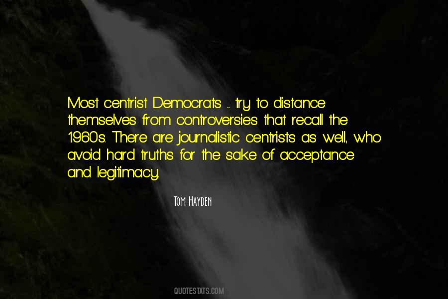 Centrists Democrats Quotes #430956
