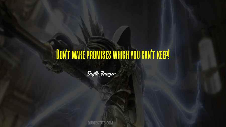 Can't Promise You Quotes #905804