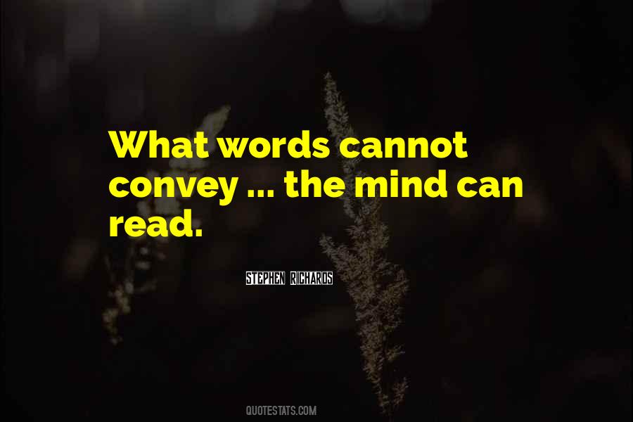 Can't Read Mind Quotes #105248