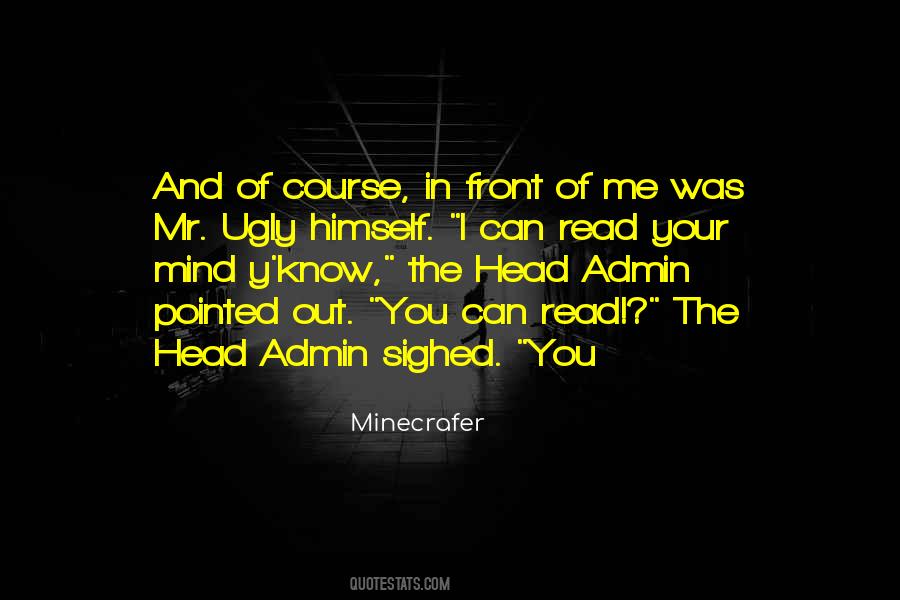 Can't Read Mind Quotes #1672838