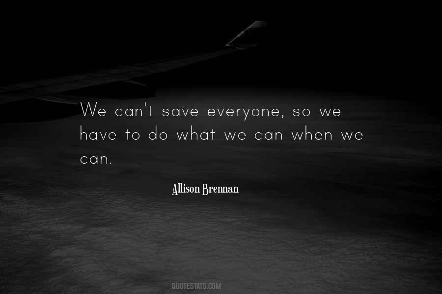 Can't Save Everyone Quotes #993155