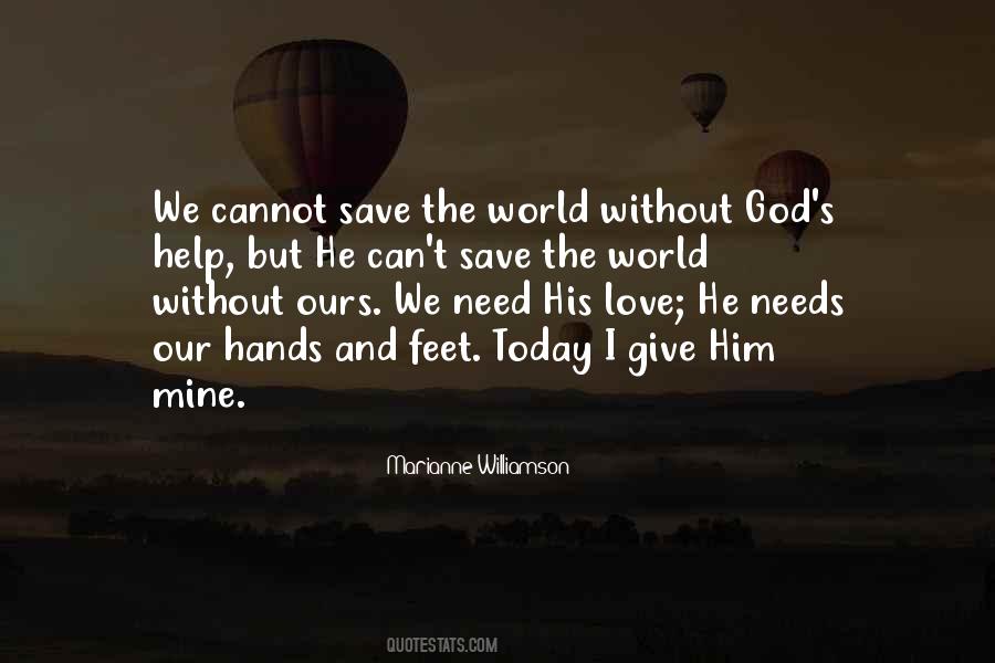 Can't Save The World Quotes #748204