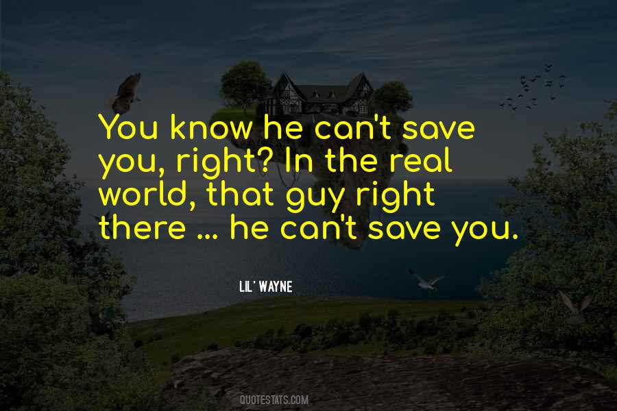 Can't Save You Quotes #1555990