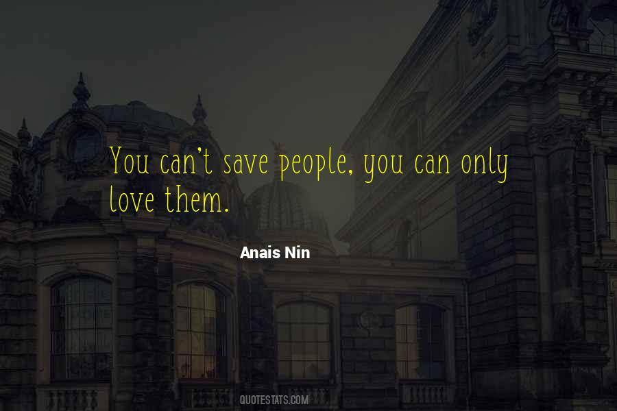 Can't Save You Quotes #769072