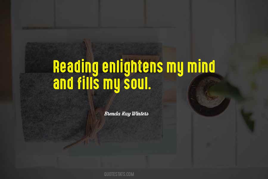 Enlightens Our Mind Quotes #1648343