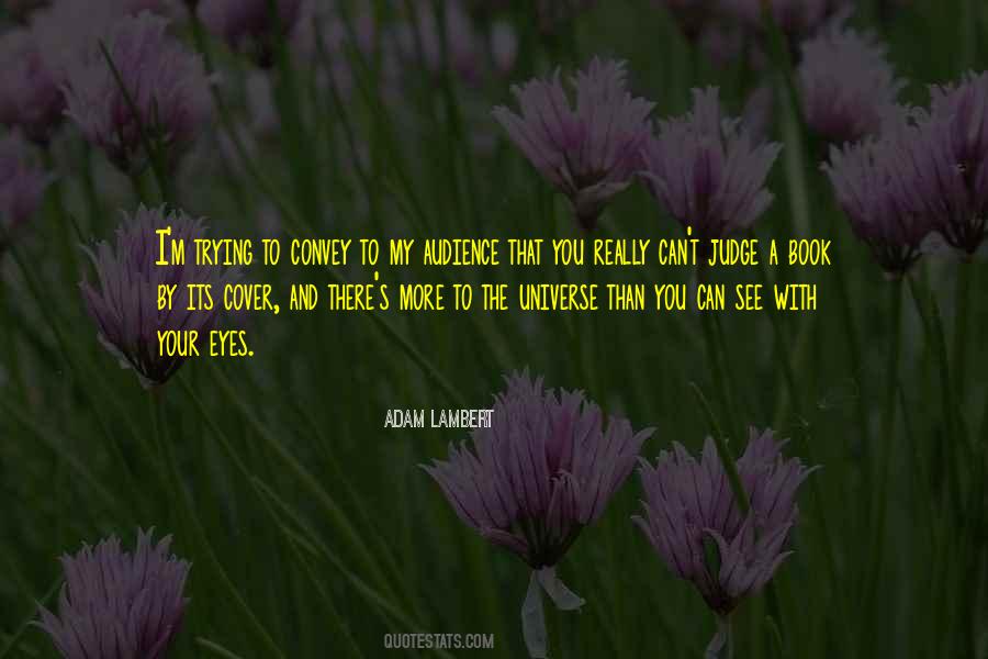 Can't See My Eyes Quotes #1395827 Can't See My Eyes Quotes #1395827