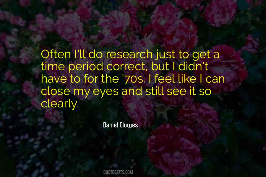 Can't See My Eyes Quotes #1515385 Can't See My Eyes Quotes #1515385