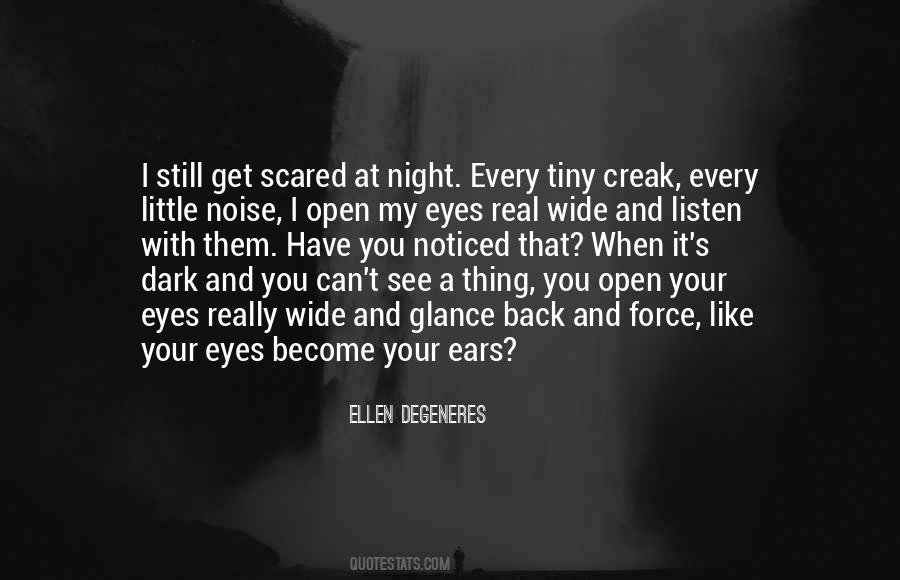 Can't See My Eyes Quotes #448974 Can't See My Eyes Quotes #448974
